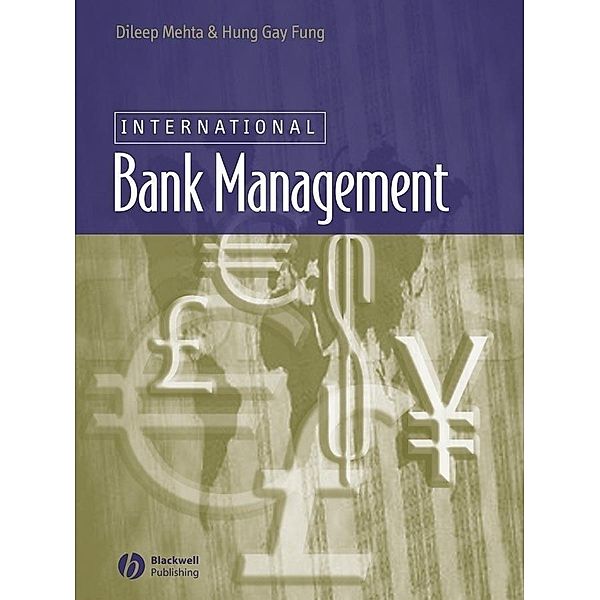 International Bank Management, Dileep Mehta, Hung-gay Fung