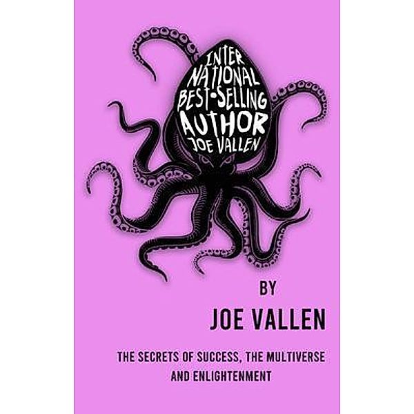 International Best-Selling Author Joe Vallen / Ninth House Press, Joe Vallen