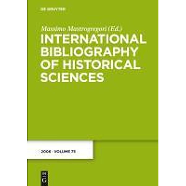 International Bibliography of Historical Sciences Band 75/2006