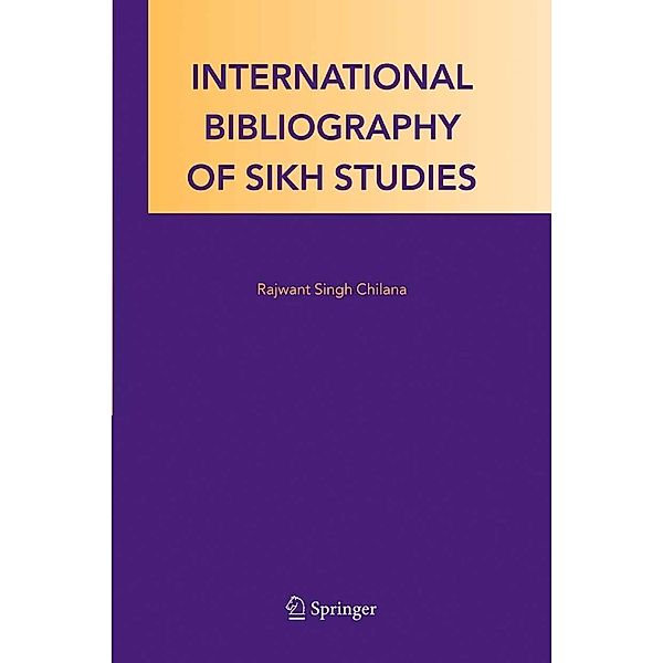 International Bibliography of Sikh Studies, Rajwant Singh Chilana