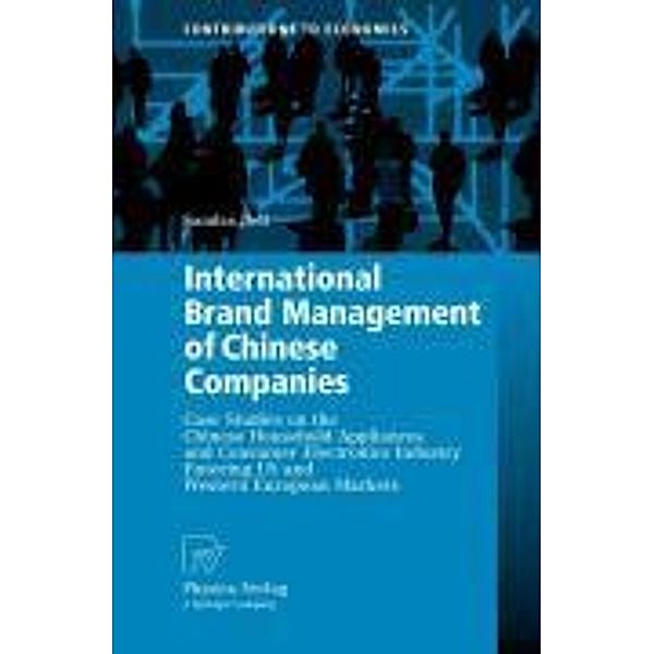 International Brand Management of Chinese Companies / Contributions to Economics, Sandra Bell