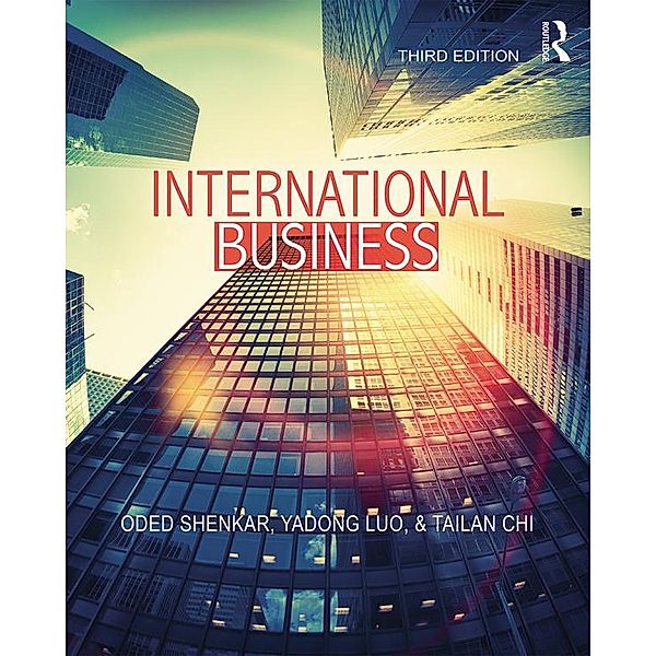 International Business, Oded Shenkar, Yadong Luo, Tailan Chi