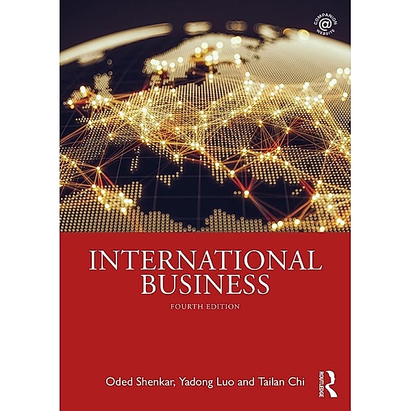 International Business, Oded Shenkar, Yadong Luo, Tailan Chi