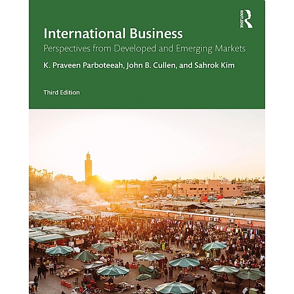 International Business, K. Praveen Parboteeah, John B. Cullen, Sahrok Kim