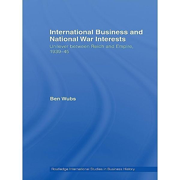 International Business and National War Interests, Ben Wubs