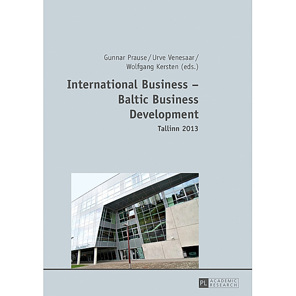 International Business - Baltic Business Development- Tallinn 2013