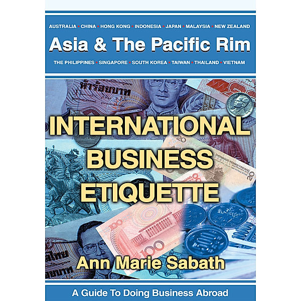 International Business Etiquette, Ann Marie Sabath