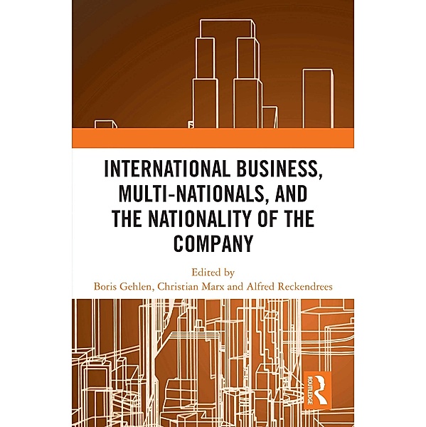 International Business, Multi-Nationals, and the Nationality of the Company