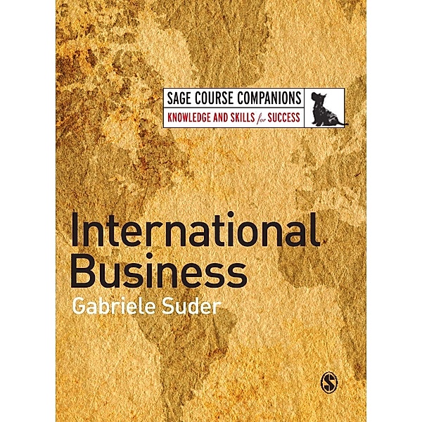 International Business / SAGE Course Companions series, Gabriele Suder