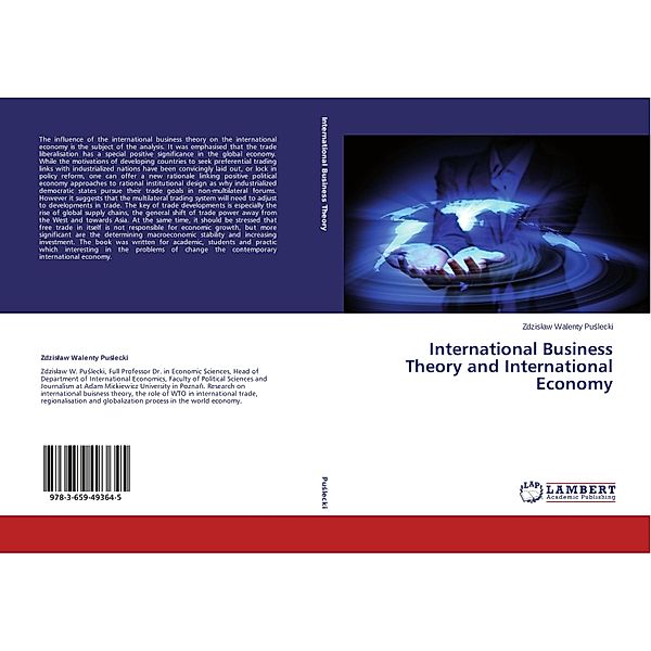 International Business Theory and International Economy, Zdzis aw Walenty Pu lecki