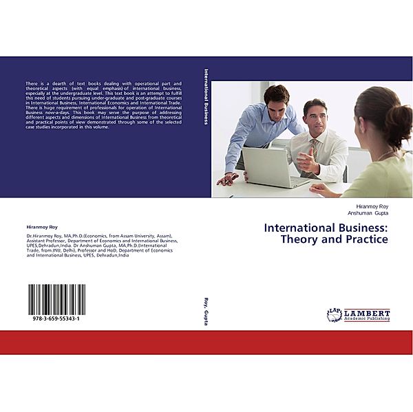 International Business: Theory and Practice, Hiranmoy Roy, Anshuman Gupta