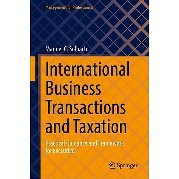 International Business Transactions and Taxation, Manuel C. Solbach