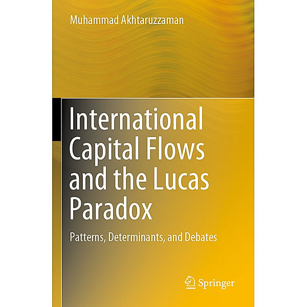 International Capital Flows and the Lucas Paradox, Muhammad Akhtaruzzaman