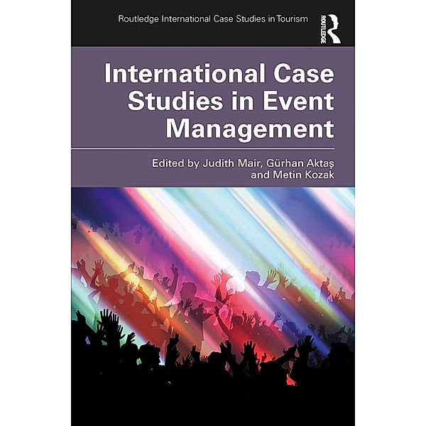 International Case Studies in Event Management