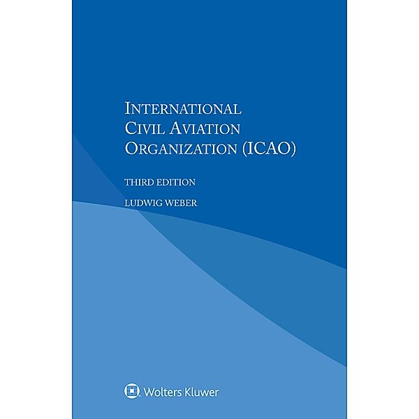 International Civil Aviation Organization, Ludwig Weber