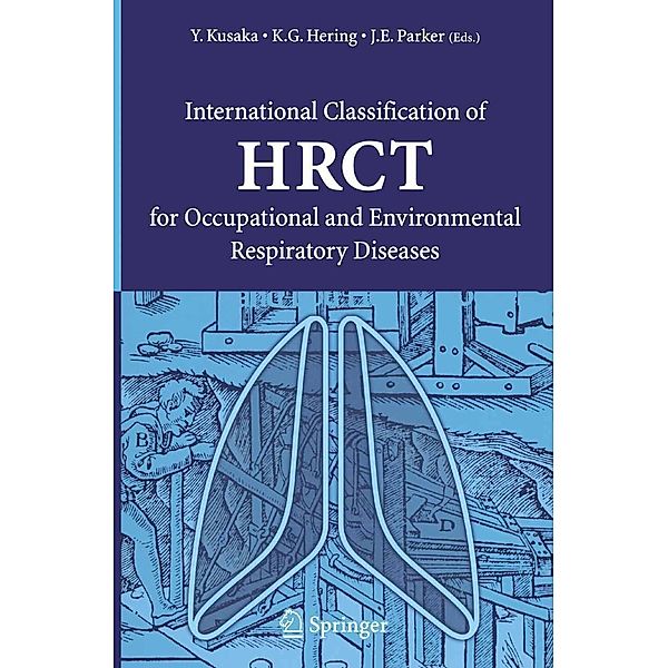 International Classification of HRCT for Occupational and Environmental Respiratory Diseases