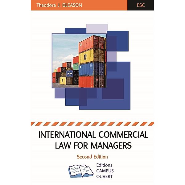 International Commercial Law For Managers, Gleason
