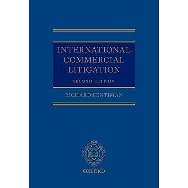 International Commercial Litigation, Richard Fentiman