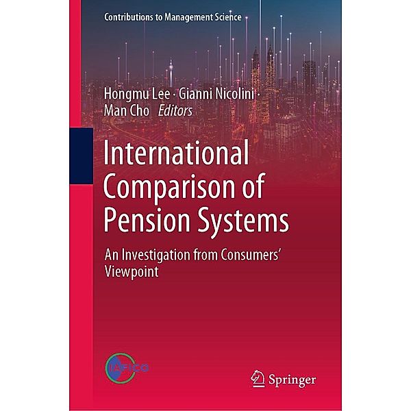 International Comparison of Pension Systems / Contributions to Management Science