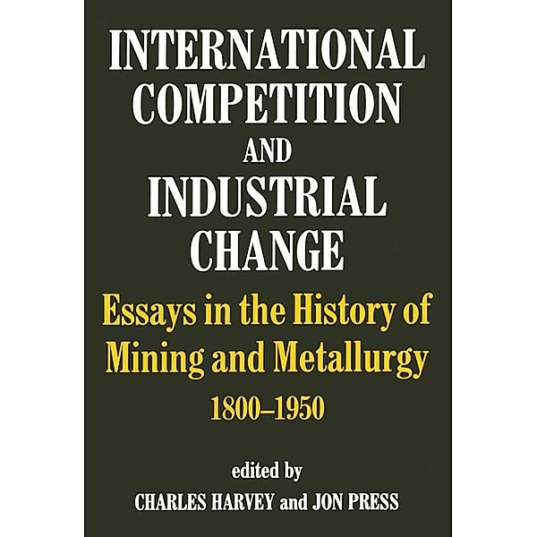 International Competition and Industrial Change, Charles Harvey, Jon Press