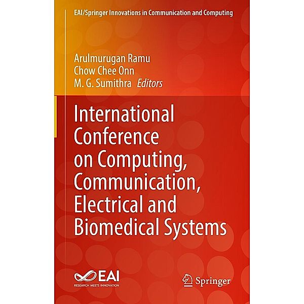 International Conference on Computing, Communication, Electrical and Biomedical Systems / EAI/Springer Innovations in Communication and Computing