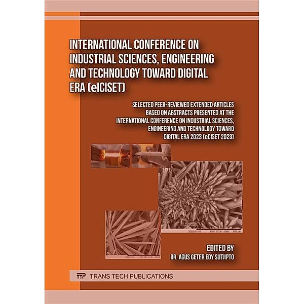 International Conference on Industrial Sciences, Engineering and Technology toward Digital Era (eICISET)