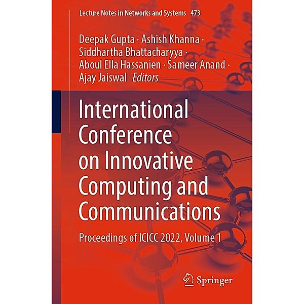 International Conference on Innovative Computing and Communications / Lecture Notes in Networks and Systems Bd.473