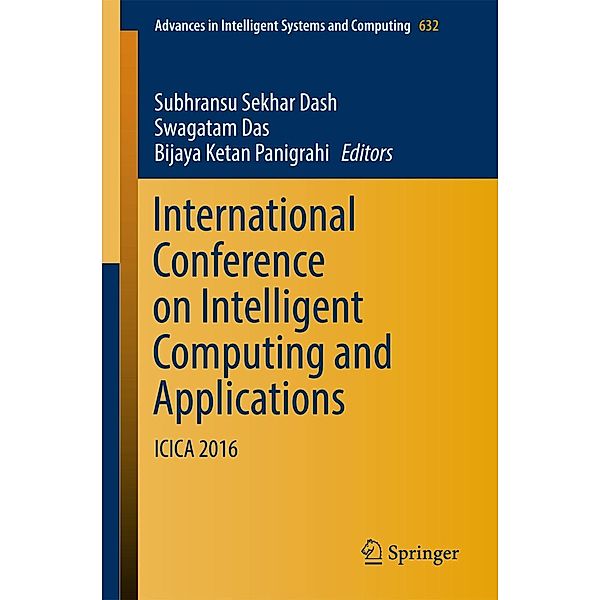 International Conference on Intelligent Computing and Applications / Advances in Intelligent Systems and Computing Bd.632