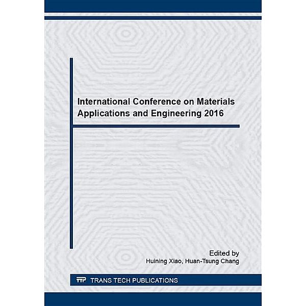 International Conference on Materials Applications and Engineering 2016