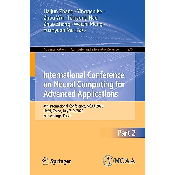 International Conference on Neural Computing for Advanced Applications / Communications in Computer and Information Science Bd.1870