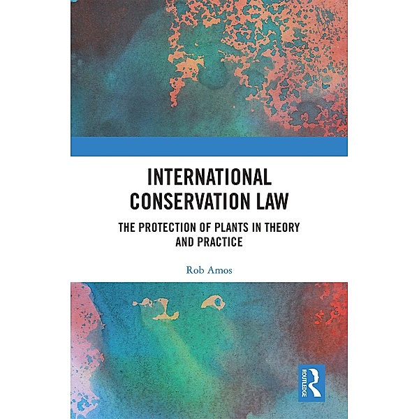 International Conservation Law, Rob Amos