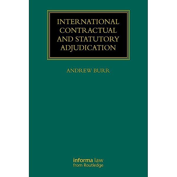 International Contractual and Statutory Adjudication