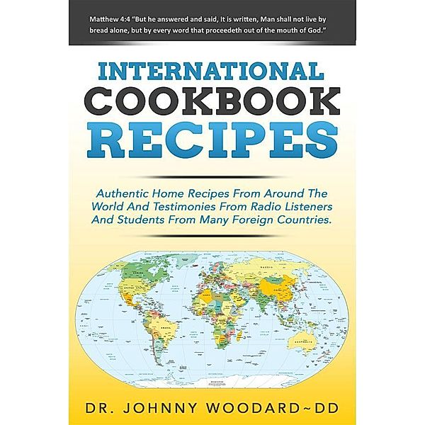 International Cookbook Recipes, Johnny DD Woodard