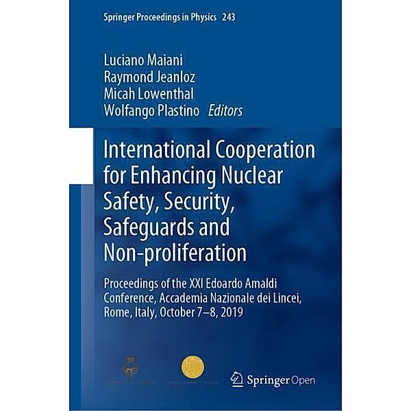 International Cooperation for Enhancing Nuclear Safety, Security, Safeguards and Non-proliferation