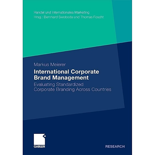 International Corporate Brand Management / Handel und Internationales Marketing Retailing and International Marketing, Markus Meierer
