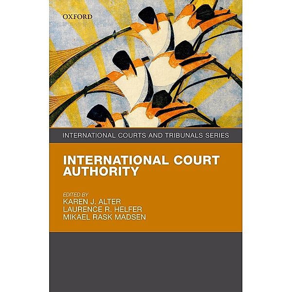 International Court Authority / International Courts and Tribunals Series, Mikael Rask Madsen