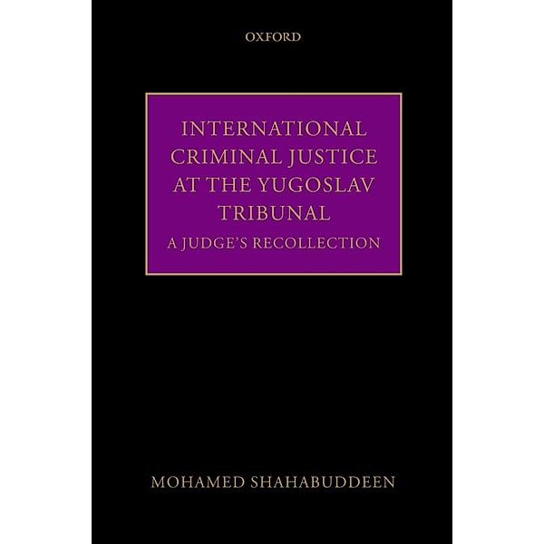 International Criminal Justice at the Yugoslav Tribunal, Mohamed Shahabuddeen