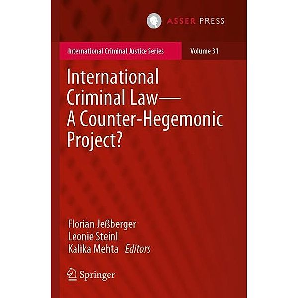 International Criminal Law-A Counter-Hegemonic Project?