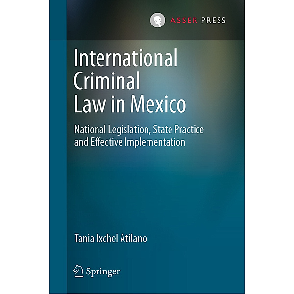 International Criminal Law in Mexico, Tania Ixchel Atilano