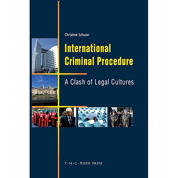 International Criminal Procedure, Christine Schuon