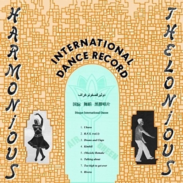 International Dance Record (Lp+Cd) (Vinyl), Harmonious Thelonious