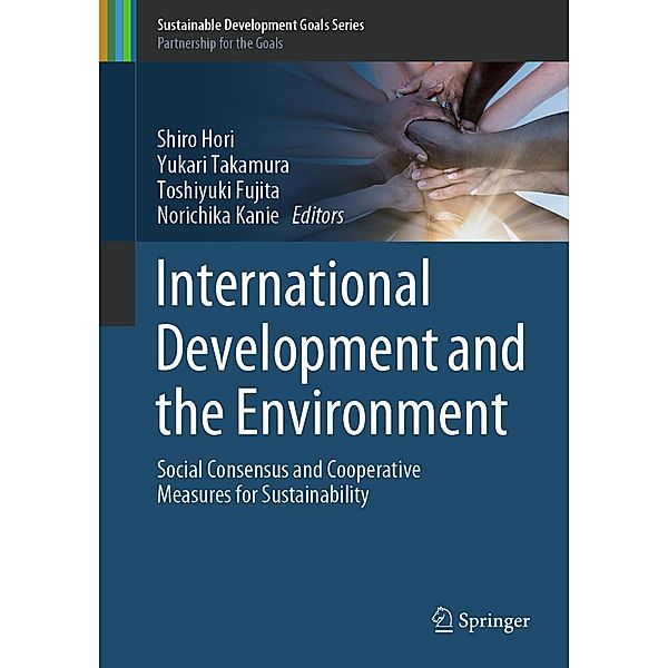 International Development and the Environment / Sustainable Development Goals Series