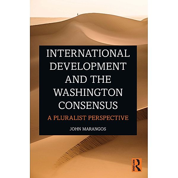 International Development and the Washington Consensus, John Marangos