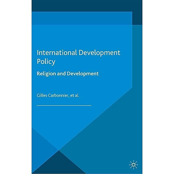 International Development Policy: Religion and Development / International Development Policy