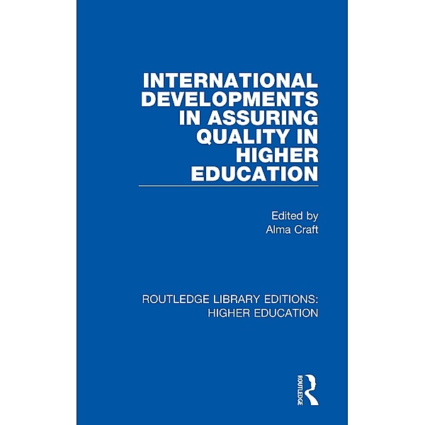 International Developments in Assuring Quality in Higher Education