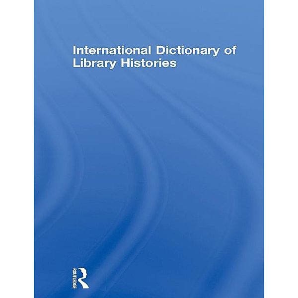 International Dictionary of Library Histories