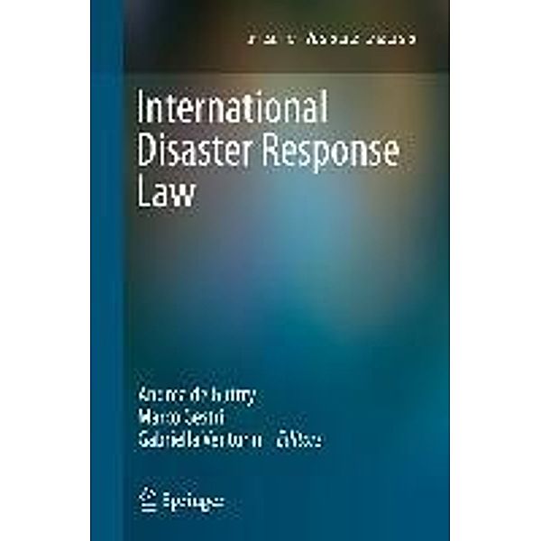 International Disaster Response Law, Gabriella Venturini, Marco Gestri