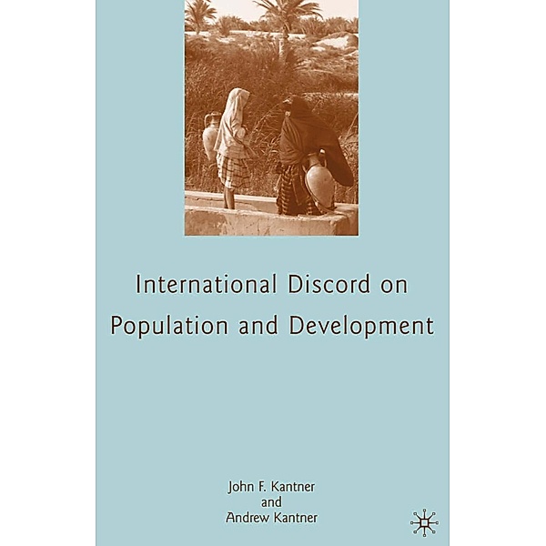 International Discord on Population and Development, J. Kantner
