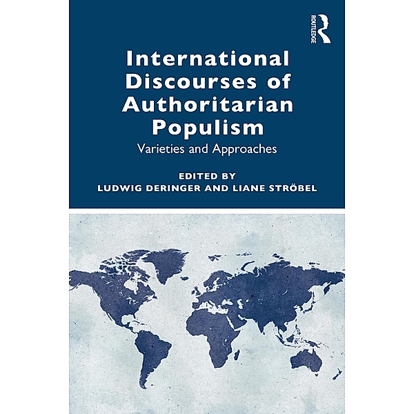 International Discourses of Authoritarian Populism