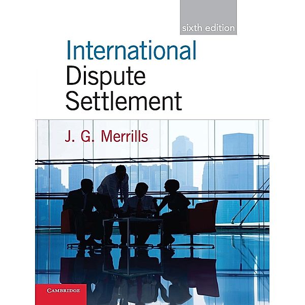 International Dispute Settlement, John Merrills